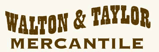 Visit Walton and Taylor Mercantile. Quality Historical Western Wear